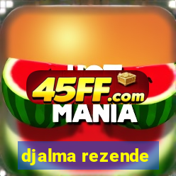 djalma rezende